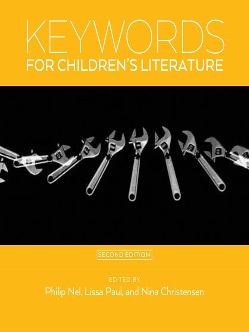 Title details for Keywords for Children's Literature by Philip Nel - Available